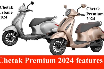 Chetak Premium 2024 and Chetak Urbane 2024 features